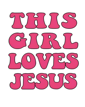 This girl loves Jesus christian heat transfers