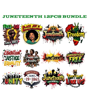 12pcs Bundle Juneteenth heat transfers