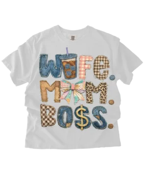 Wife mom boss DTF transfers