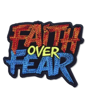 Faith over fear religious patches