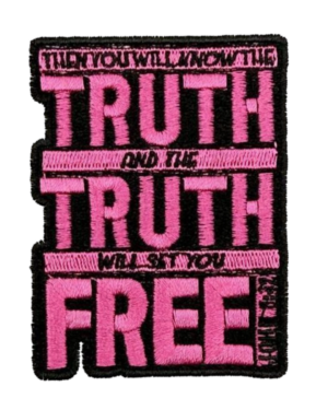 Truth will set you free christian patches